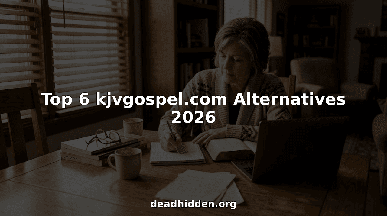 Top 6 kjvgospel.com Alternatives 2026
